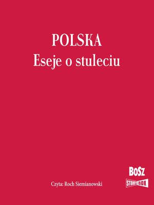 cover image of Polska. Eseje o stuleciu